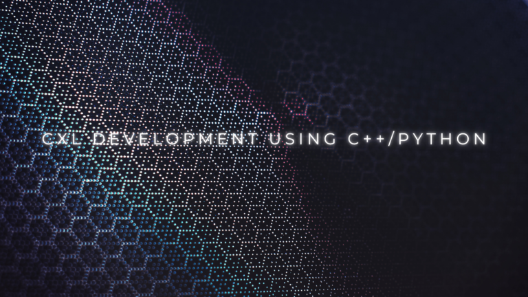 CXL Development using C++/Python